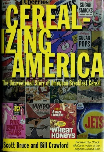 Cover of Cerealizing America by Scott Bruce
