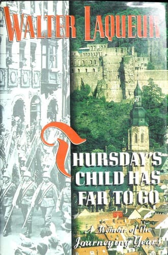 Cover of Thursday's child has far to go by Walter Laqueur