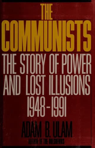 Cover of The communists by Adam Bruno Ulam