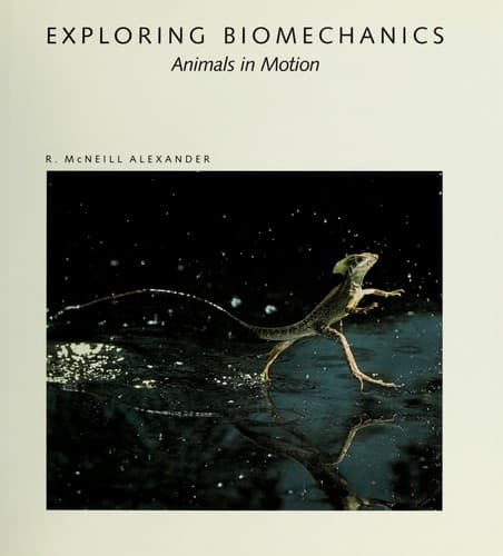 Cover of Exploring biomechanics by R. McNeill Alexander