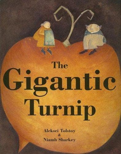 Cover of The gigantic turnip by Alexei Tolstoy