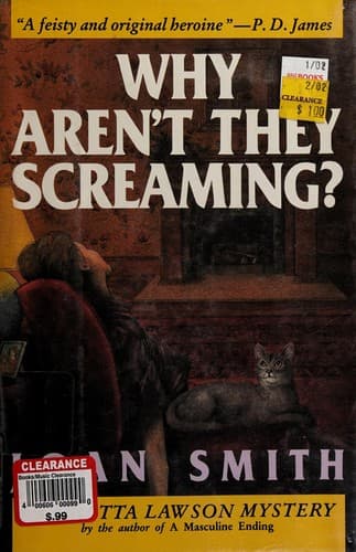 Cover of Why Aren't They Screaming? by Joan Smith