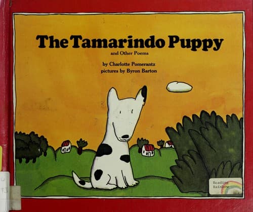 Cover of The Tamarindo puppy and other poems by Charlotte Pomerantz