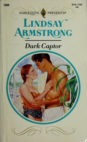 Cover of Dark Captor by Lindsay Armstrong