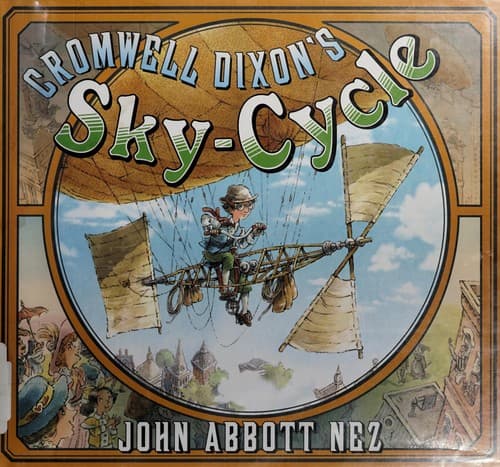 Cover of Cromwell Dixon's Sky Cycle by John A. Nez