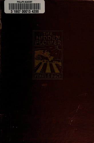 Cover of The hidden flower by Pearl S. Buck