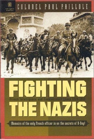 Cover of Fighting the Nazis by Paul Paillole