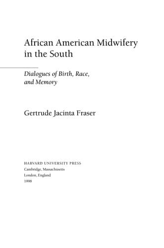 Cover of African American midwifery in the South by Gertrude Jacinta Fraser
