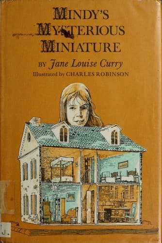 Cover of Mindy's Mysterious Miniature by Jane Louise Curry