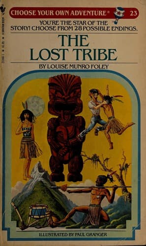 Cover of Choose Your Own Adventure - The Lost Tribe by Louise Munro Foley