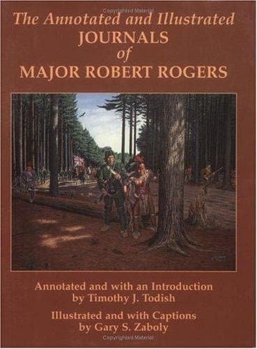 Cover of The annotated and illustrated journals of Major Robert Rogers by Robert Rogers