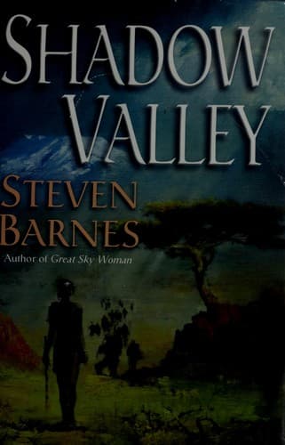 Cover of Shadow Valley by Steven Barnes