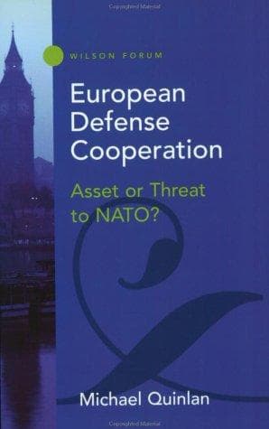 Cover of European Defense Cooperation by Michael Quinlan