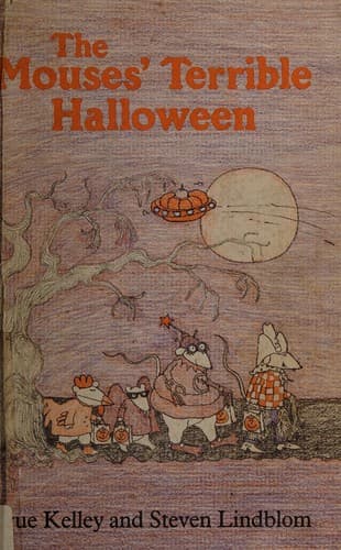 Cover of The Mouses' terrible Halloween by True Kelley