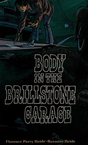 Cover of Body in the Brillstone garage by Florence Parry Heide