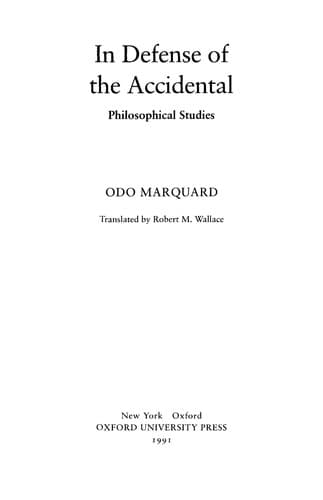 Cover of In defense of the accidental by Odo Marquard