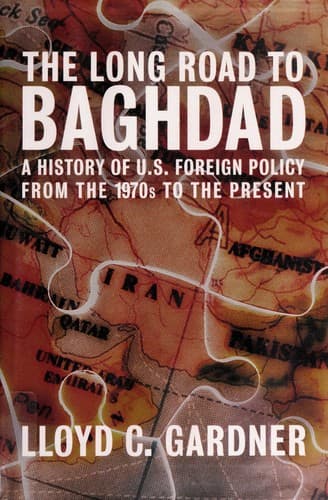 Cover of The long road to Baghdad by Lloyd C. Gardner