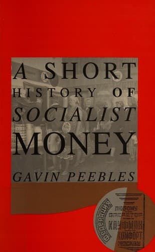 Cover of A Short History of Socialist Money by Gavin Peebles