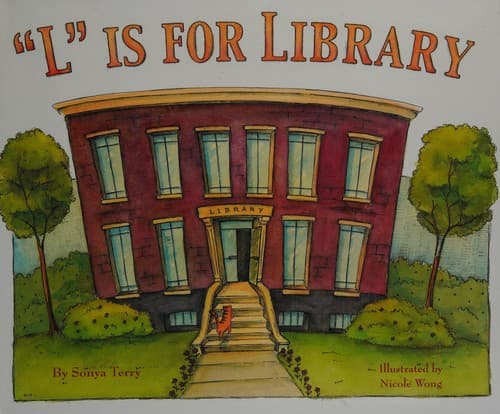 Cover of "L" is for library by Sonya Terry