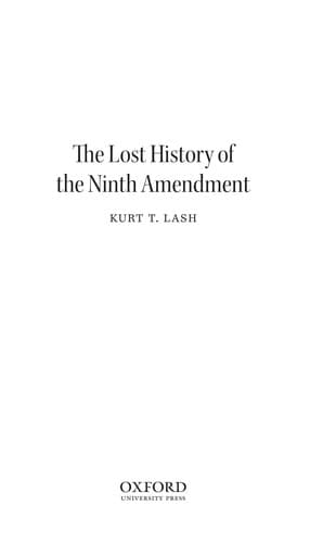 Cover of The lost history of the Ninth Amendment by Kurt T. Lash