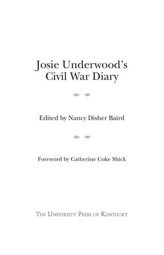 Cover of Josie Underwood's Civil War diary by Josie Underwood