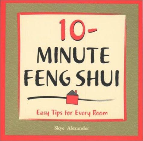 Cover of 10-Minute Feng Shui by Skye Alexander