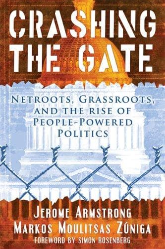 Cover of Crashing the gate by Jerome Armstrong
