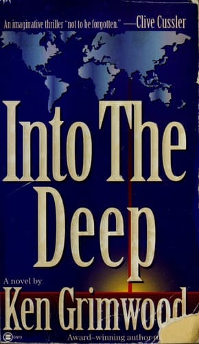 Cover of Into the deep by Ken Grimwood