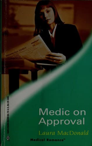 Cover of Medic on Approval by Laura MacDonald