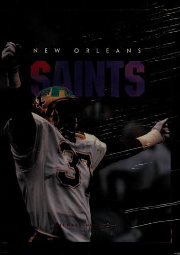 Cover of New Orleans Saints by Michael E. Goodman
