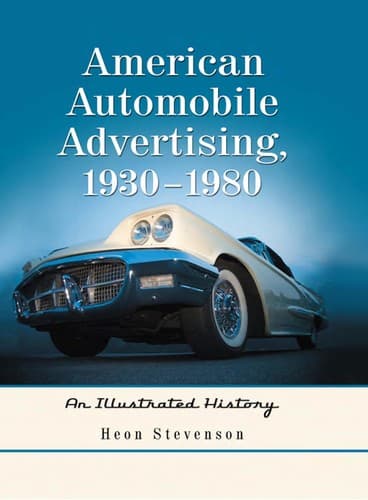 Cover of American automobile advertising, 1930-1980 by Heon Stevenson