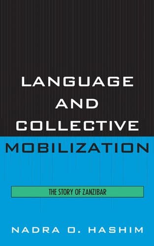 Cover of Language and collective mobilization by Nadra O. Hashim