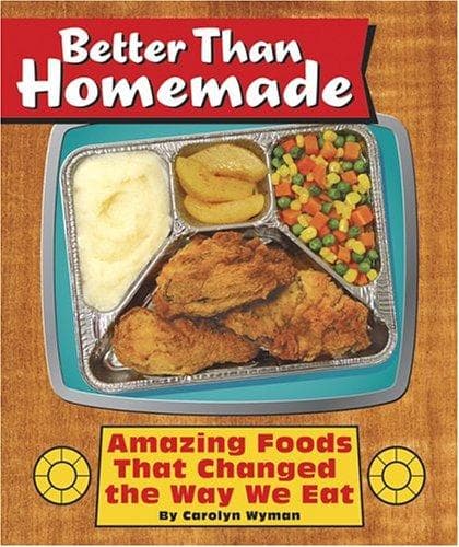Cover of Better Than Homemade by Carolyn Wyman