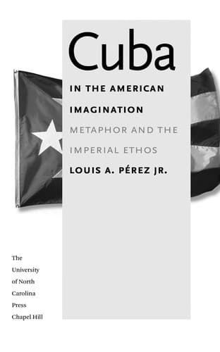 Cover of Cuba in the American imagination by Louis A. Pérez
