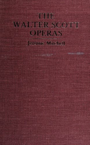 Cover of The Walter Scott operas by Jerome Mitchell
