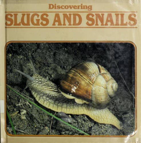 Cover of Discovering slugs and snails by Jennifer Coldrey
