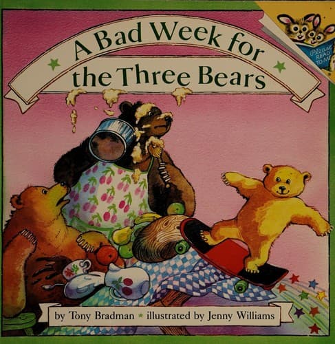 Cover of A Bad Week for the Three Bears by Tony Bradman