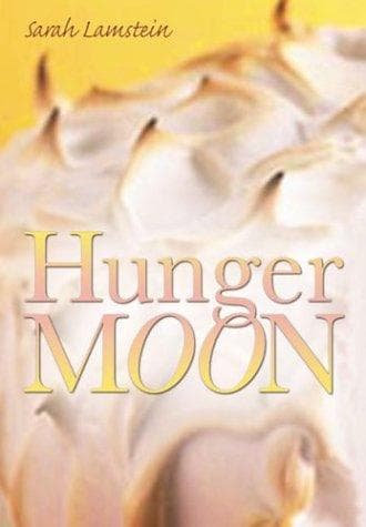 Cover of Hunger Moon by Sarah Lamstein