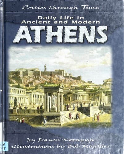 Cover of Daily life in ancient and modern Athens by Dawn Kotapish