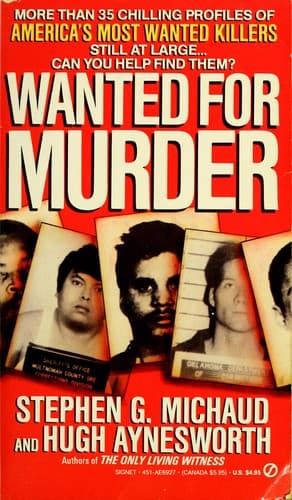 Cover of Wanted for murder by Stephen G. Michaud