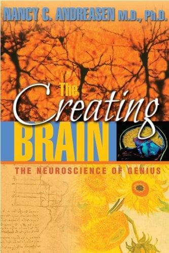 Cover of The creating brain by Nancy C. Andreasen