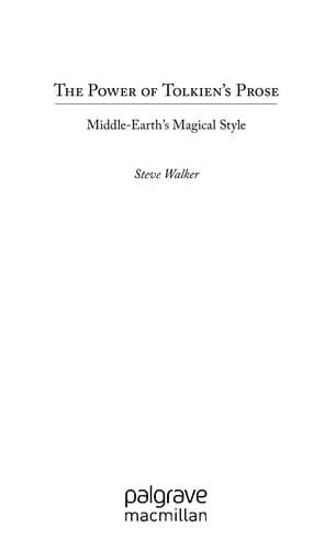 Cover of The power of Tolkien's prose by Steve Walker