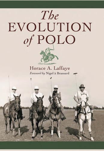 Cover of The evolution of polo by Horace A. Laffaye