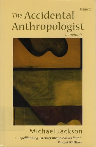 Cover of The accidental anthropologist by Michael Jackson