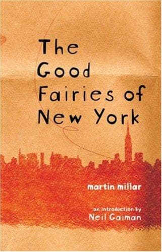 Cover of The Good Fairies of New York by Martin Millar