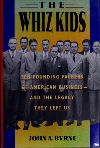 Cover of The Whiz kids by John A. Byrne