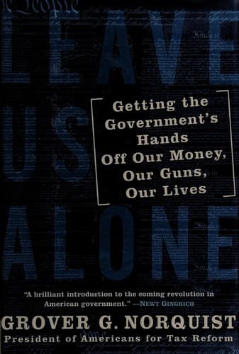 Cover of Leave us alone by Grover Glenn Norquist