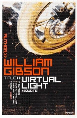 Cover of Virtual light by William Gibson