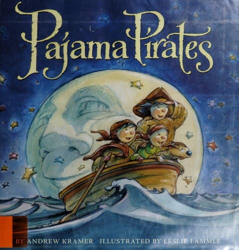 Cover of Pajama pirates by Andrew Kramer