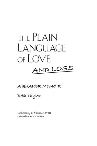 Cover of The plain language of love and loss by Beth Taylor